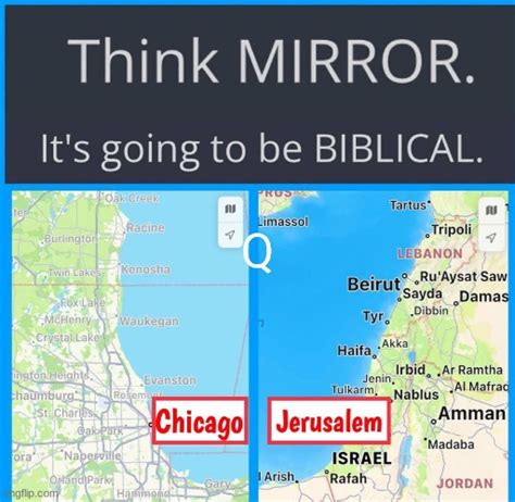 Think Mirror It S Going To Be Biblical Q Chicago Jerusalem Videos