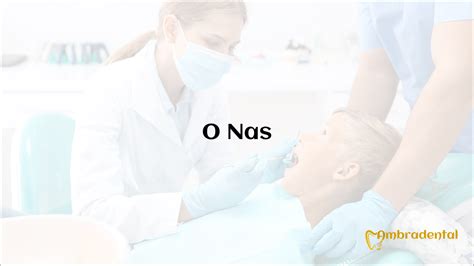 O Nas Stomatologia Ambradental