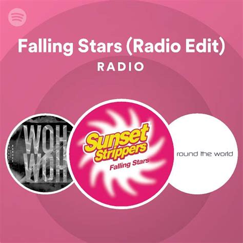 Falling Stars Radio Edit Radio Playlist By Spotify Spotify