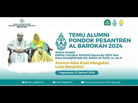 Live Temu Alumni Pondok Pesantren Al Barokah Yogyakarta Youtube