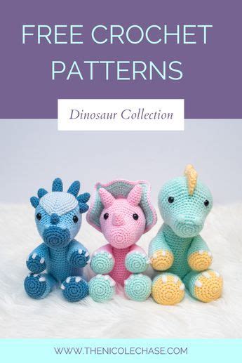 Dinosaurs Nicole Chase Free Crochet Patterns For Beginners Crochet