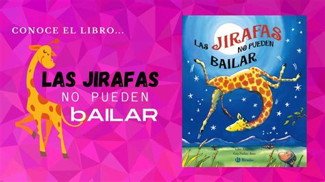 Las Jirafas No Pueden Bailar Libro Infantil Libro Pop Up Youtube