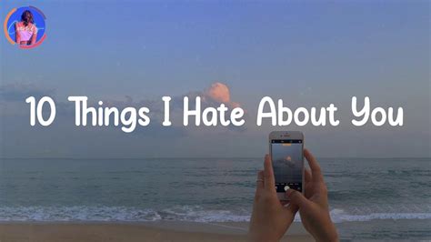 10 Things I Hate About You Leah Kate Lyrics Two Years Of Your