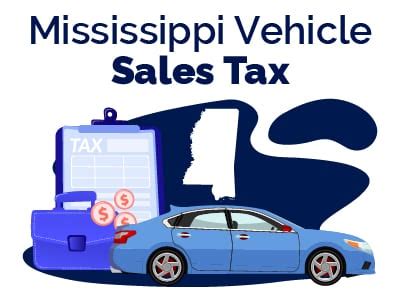 Mississippi Vehicle Sales Tax Fees Calculator Find The Best Car