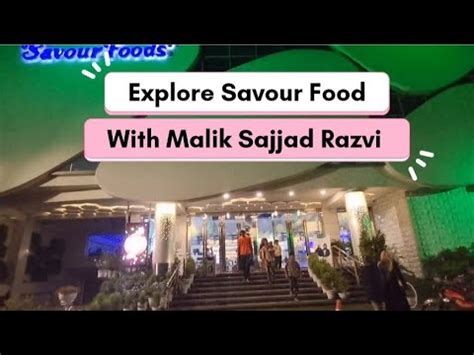 Explore And Visit Savour Food Laxmi Chowk Lahore Savour Foods