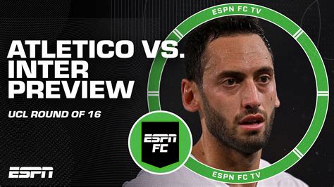 Atletico Madrid Vs Inter Preview There S No Question That Inter Are