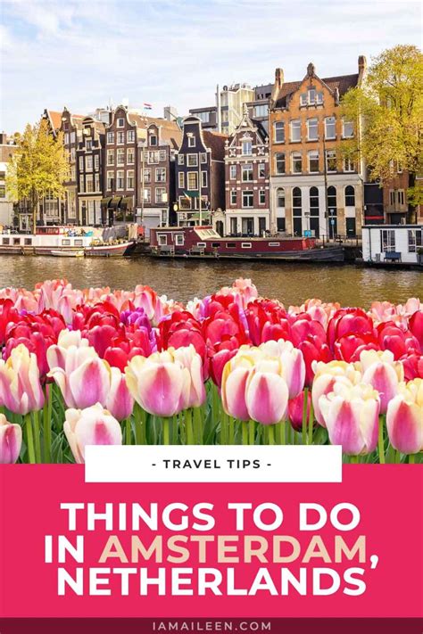 Top 10 Amazing Things To Do In Amsterdam Netherlands