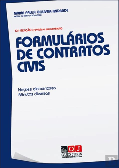 Formulários de Contratos Civis Maria Paula Gouveia Andrade Livro