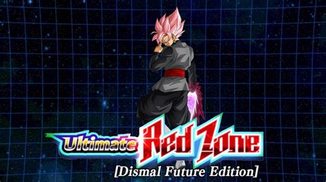 Ultimate Red Zone [dismal Future] Goku Black Dragon Ball Z Dokkan Battle Youtube