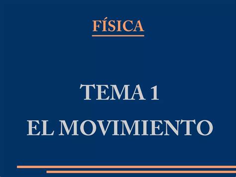 Tema 1 El Movimiento Ppt