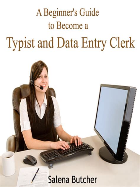 A Beginners Guide To Become A Typist And Data Entry Clerk La County