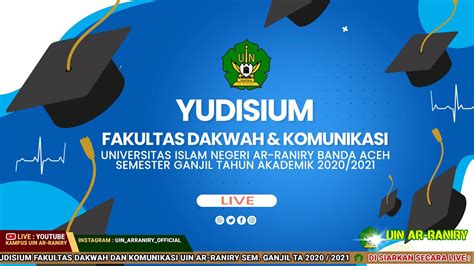 Live Yudisium Fakultas Dakwah Dan Komunikasi Uin Ar Raniry Youtube