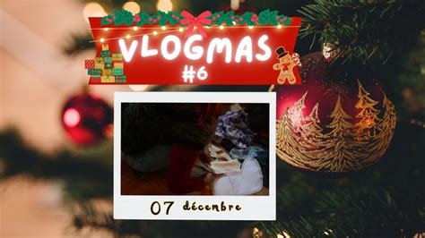 Calendrier De L Avent D Cembre Un Dimanche Productif Vlogmas