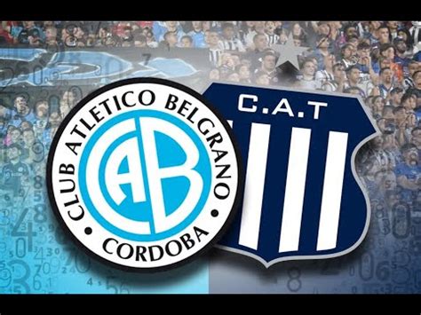 LPF Primera Belgrano Vs Talleres YouTube