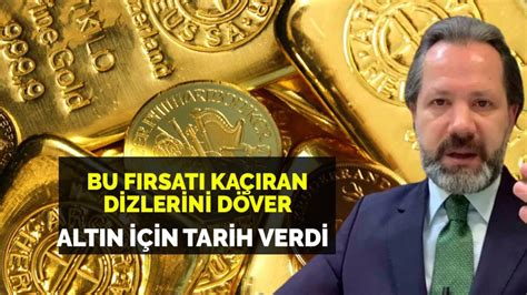 İslam Memiş altın almak isteyenler için tarih verdi O tarihi bekleyen