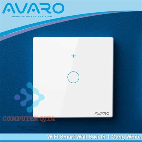 Jual AVARO Smart Switch Wifi 1 Gang Saklar Listrik Smart Home