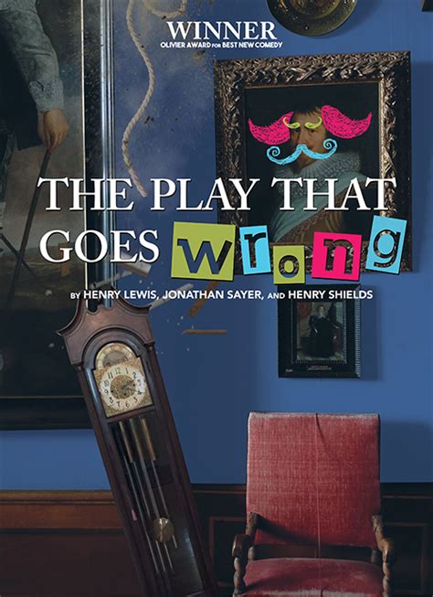 The Play That Goes Wrong Cast List - 1st Presbyterian Church