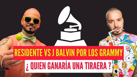 RESIDENTE LE TIRA A J BALVIN EN DEFENSA A LOS GRAMMY QUIEN GANARÍA