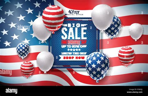 Fourth of July. Independence Day Sale Banner Design with Balloon on ...