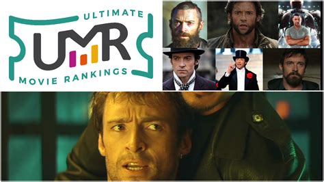 Hugh Jackman Movies | Ultimate Movie Rankings