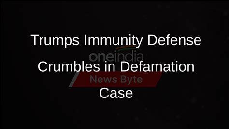 Trump Loses Immunity Defense In Defamation Lawsuit Oneindia News