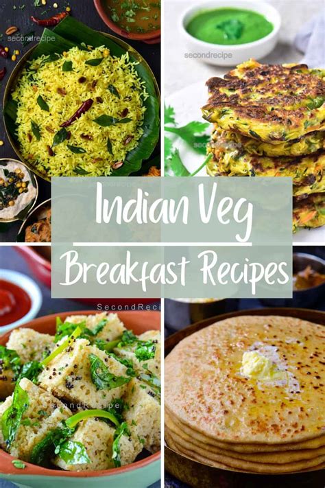 Indian Breakfast recipes - SecondRecipe