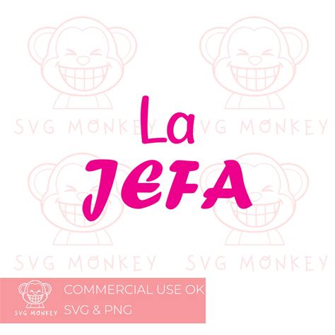 La Jefa Svg Fun Spanish Svg Spanish Female Boss Png New Fun Etsy