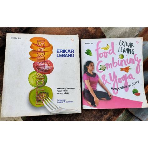 Jual Buku Erikar Lebang Tentang Detoksifikasi Dan Food Combining