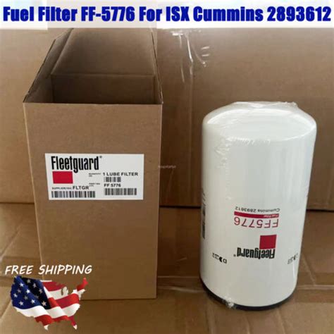 FF5776 Fleetguard Fuel Filter FF 5776 For ISX Cummins 2893612 New