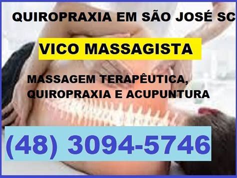 Vico Massagista São José Sc 48 3094 5746 Massagem Terapêutica