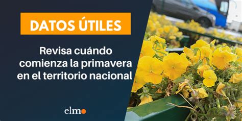 Revisa cuándo comienza la primavera en el territorio nacional El