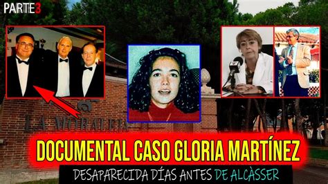 LA PELÍCULA CASO GLORIA MARTÍNEZ DESAPARECIDA DÍAS ANTES QUE LAS NIÑAS