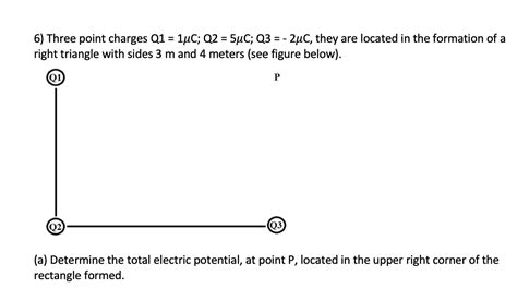 Solved 6 Three Point Charges Q1 1°c Q2 5°c Q3