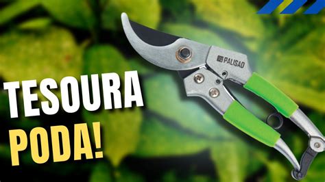 Tesoura Para Poda Palisad 605038 YouTube