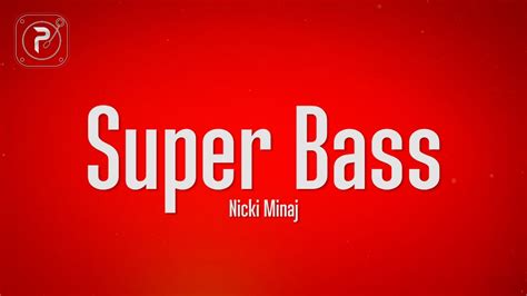 Nicki Minaj Super Bass Lyrics Youtube Music