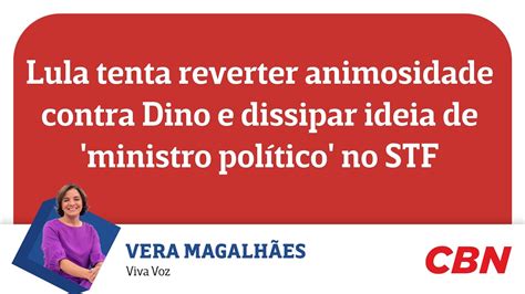 Lula Tenta Reverter Animosidade Contra Dino E Dissipar Ideia De