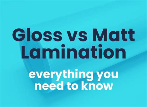 Matt Vs Gloss Lamination Printed Solutions Far N Beyond