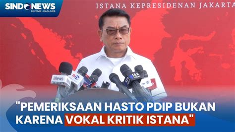 Soal Isu Arahan Istana Untuk Tangkap Hasto Pdop Begini Kata Moeldoko