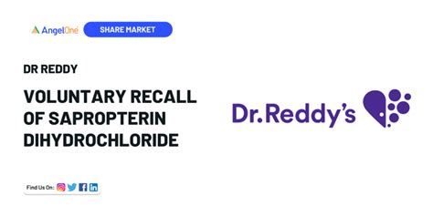 Dr Reddy S Issues Voluntary Nationwide Recall Of Sapropterin