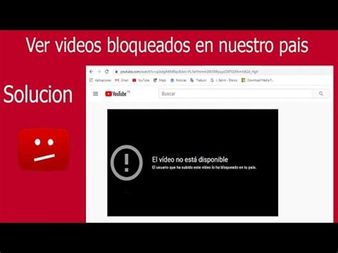 Ver vídeos bloqueados o no disponibles en tu pais de youtube desde la