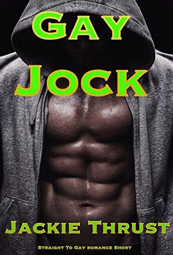 Gay Jock By Jackie Thrust Goodreads