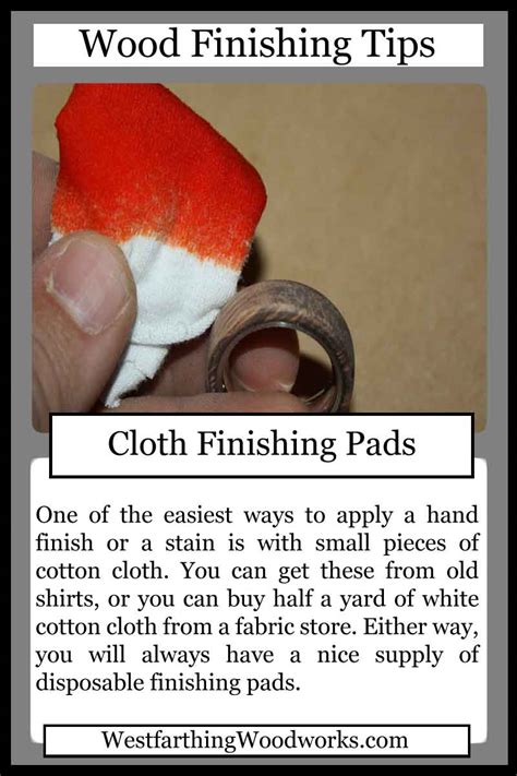 Wood Finishing Tips Cloth Finishing Pads Westfarthing Woodworks