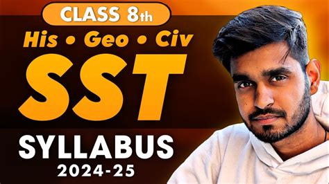 Class 8 SST Full Syllabus 2024 25 Class 8 History Class 8 Geo