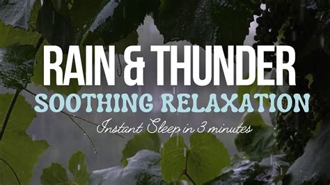 Sleep Instantly With Heavy Rain And Thunder For Rapid Relaxation