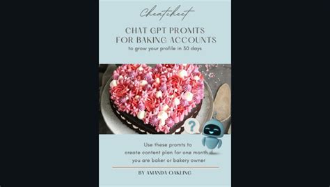 Comprehensive Baking Prompts