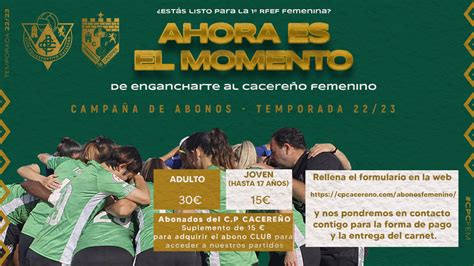 Campaña de abonados AHORA ES EL MOMENTO CP Cacereño Web Oficial