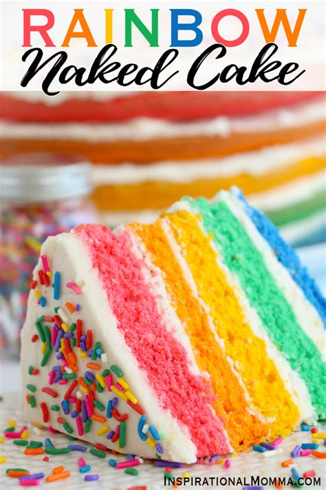 Naked Rainbow Cake Inspirational Momma