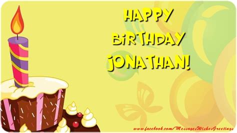 Happy Birthday Jonathan Balloons And Cake Greetings Cards For