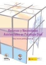 Recursos y necesidades asistenciales en patología dual Confederación