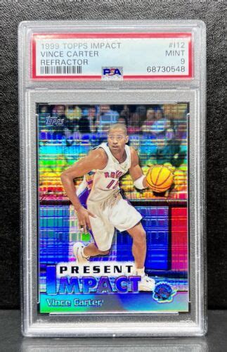 Topps Chrome Instant Impact Refractor Vince Carter I Psa Mint